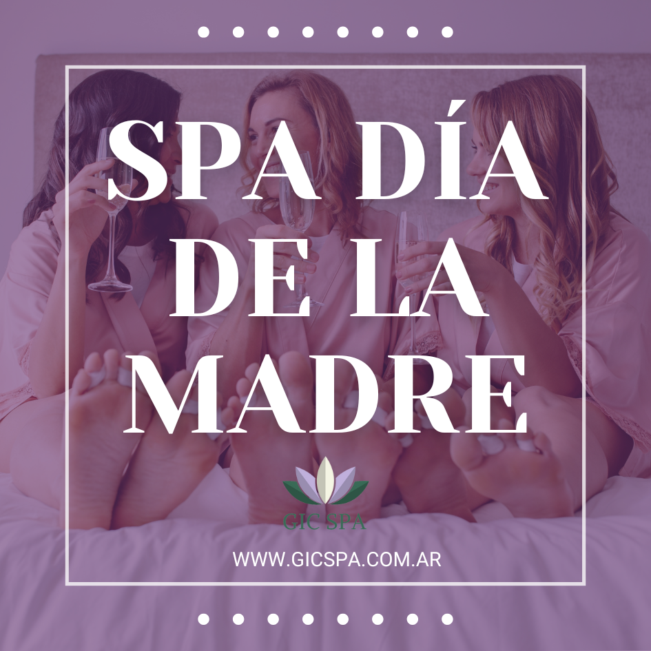 Spa Día de la Madre